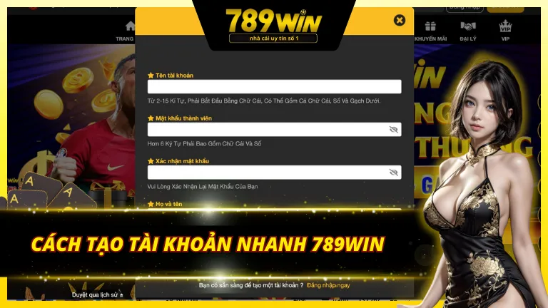 Cách đăng ký tài khoản 789Win nhanh chóng và đơn giản