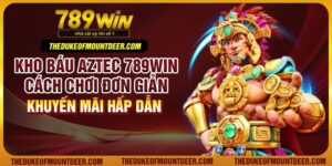 Kho Báu Aztec 789Win