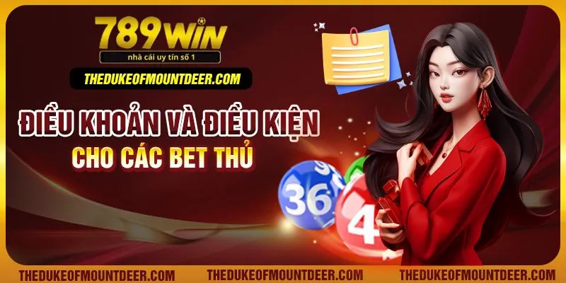 Điều khoản và điều kiện cho các bet thủ
