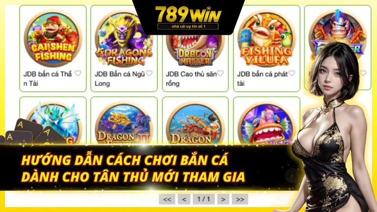 Tổng hợp cách chơi bắn cá 789Win hiệu quả cao