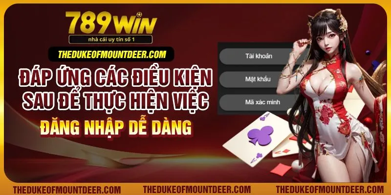 Đáp ứng các điều kiện sau để thực hiện việc đăng nhập dễ dàng