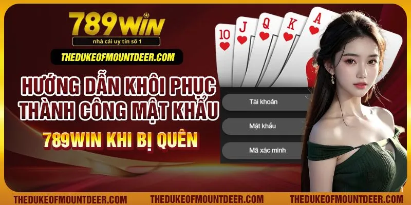 Hướng dẫn khôi phục thành công mật khẩu 789Win khi bị quên