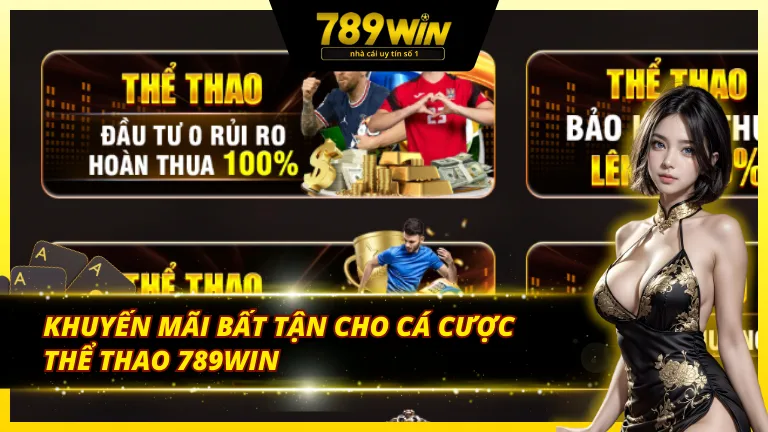 Khuyến mãi bất tận khi cá cược thể thao 789win