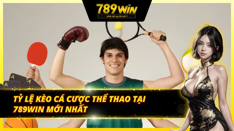 Tỷ lệ kèo cá cược thể thao mới nhất